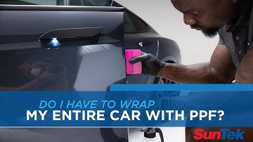 SunTek Ask The Pros ─  Do I Have to Wrap My Whole Car?