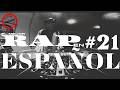 Rap en tú idioma Vol. 21 Mexicano 777, Canserbero, Portavoz, La Etnnia, Solo Los Solo, Karvoh, más..