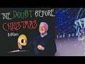 The Doubt Before Christmas | Pastor Ed Stanton | Mission Church (11am)