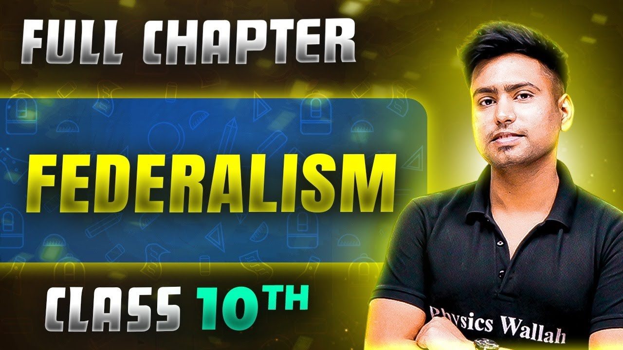 Federalism FULL CHAPTER | Class 10th Political Science | Chapter 2 | Udaan