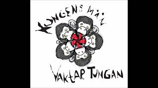 Kungens Män - Vaktar Tungan (2013)