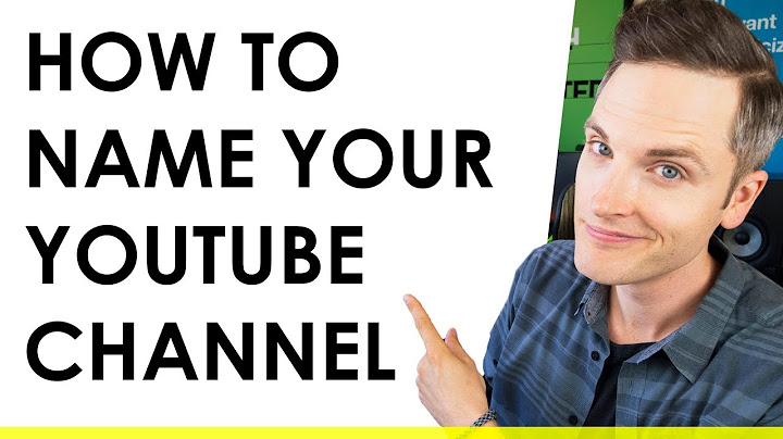 How to Come Up with a YouTube Name -  3 Tips & Mistakes to Avoid