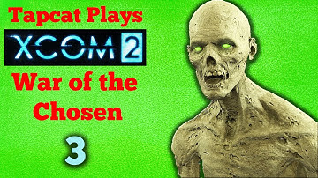 XCOM 2 WotC Part 3: vs RNG + Lost (2022)