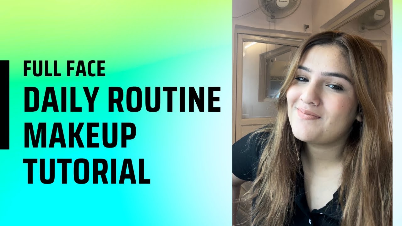 Everyday makeup simple steps full coverage products YouTube