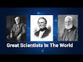 GREAT SCIENTISTS IN THE WORLD | Rahul Chavan