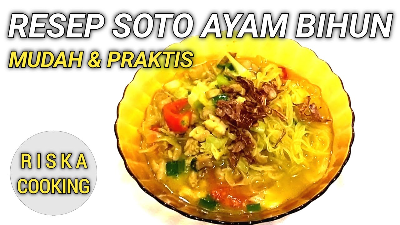  RESEP SOTO AYAM ALA RISKA COOKING YouTube