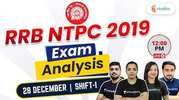 RRB NTPC (28 December 2020, Shift 1st) | NTPC Exam Analysis & Asked Questions