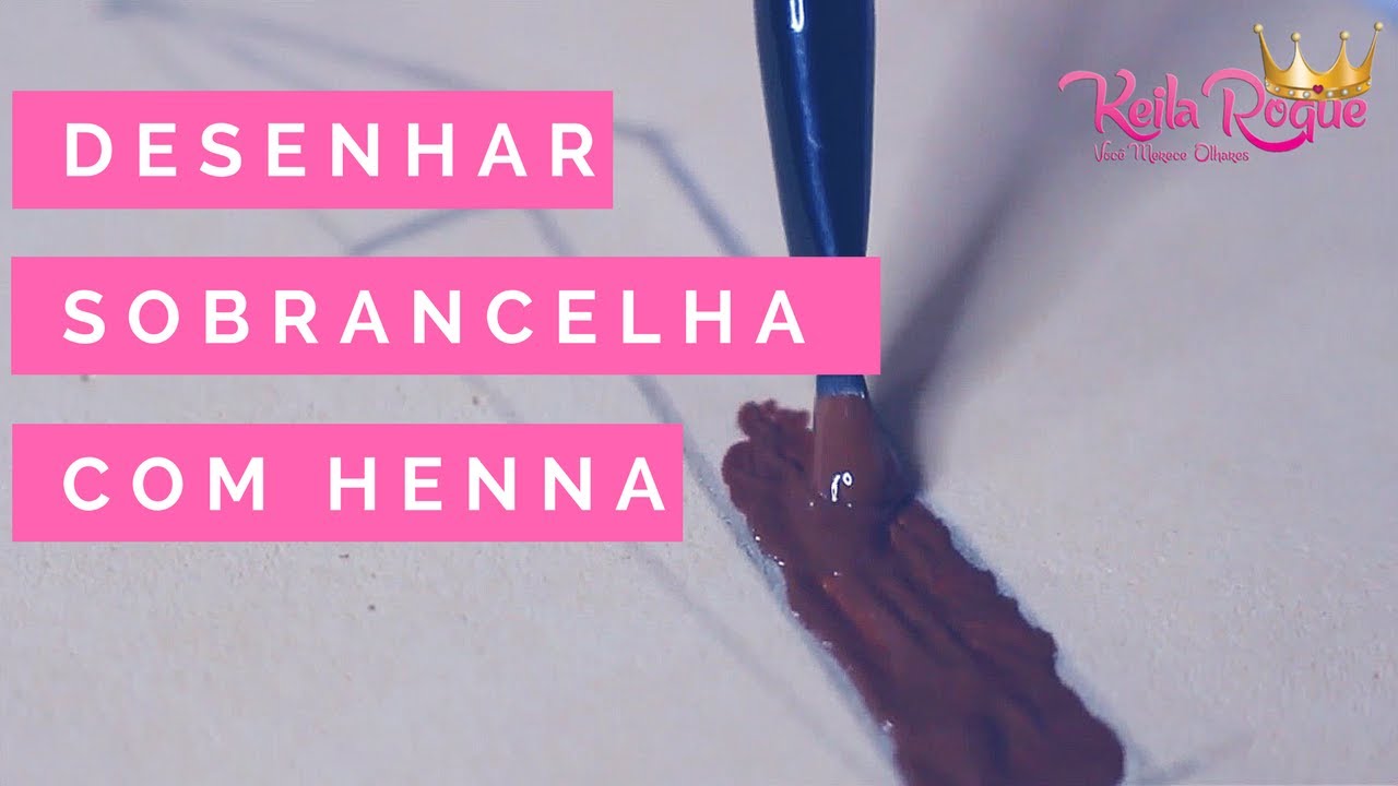 COMO FAZER E DESENHAR A SOBRANCELHA COM HENNA FÁCIL | TREINAMENTO