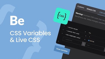 CSS Variables & Live CSS in BeBuilder