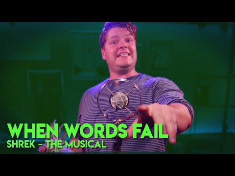 When Words Fail - SHREK THE MUSICAL Cover