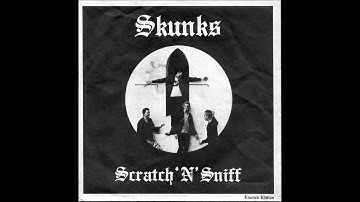 Skunks  -  Scratch 
