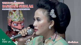 📀Disk #1 Wayang Golek Sriharja Dalang Deden Tirayana Sunandar S | Bangbang Nuralam