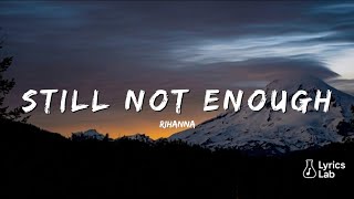 Billie Eilish – Still Not Enough (Official Lyrics Video | Emotional Pop Ballad)