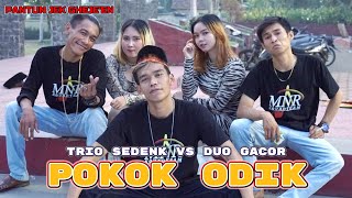 LAGU MADURA VIRAL / SE PENTING ODIK / BOHENK - KACONG ARYE - FAQIH ( TRIO SEDENK ) VS DUO GACOR