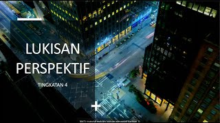 PENGENALAN LUKISAN PERSPEKTIF 1 | LUKISAN KEJURUTERAAN | TINGKATAN 4 | STTJ