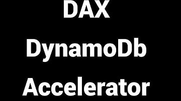 Improve DynamoDB Performance with DAX