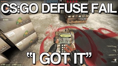 CS:GO - DEFUSE FAIL