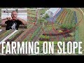 Farming on Slope Farming on Slope