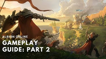 ALBION ONLINE MOBILE | GUIDE | GAMEPLAY | WALKTHROUGH | PART 2