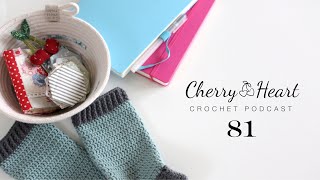 Cherry Heart Podcast 81 @CherryHeart
