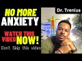 If you are worried watch this how to kill your anxiety forever