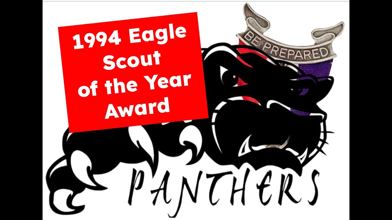 Panther Valley Award   National Eagle Scout of the Year 1994