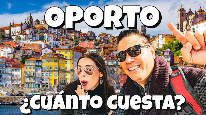 Así es OPORTO ¿Es tan barato como dicen? (¿$$$?) (PORTO, PORTUGAL) | Zorito y Doug