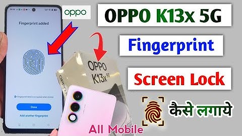 Oppo K13x 5g Display Fingerprint Lock Kaise Lagaye/How to fingerprint lock setting oppo k13x 5g