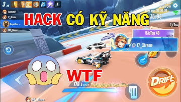 ZingSpeed Mobile | Tôi Đụng Phải Hack Có Kỹ Năng Cao