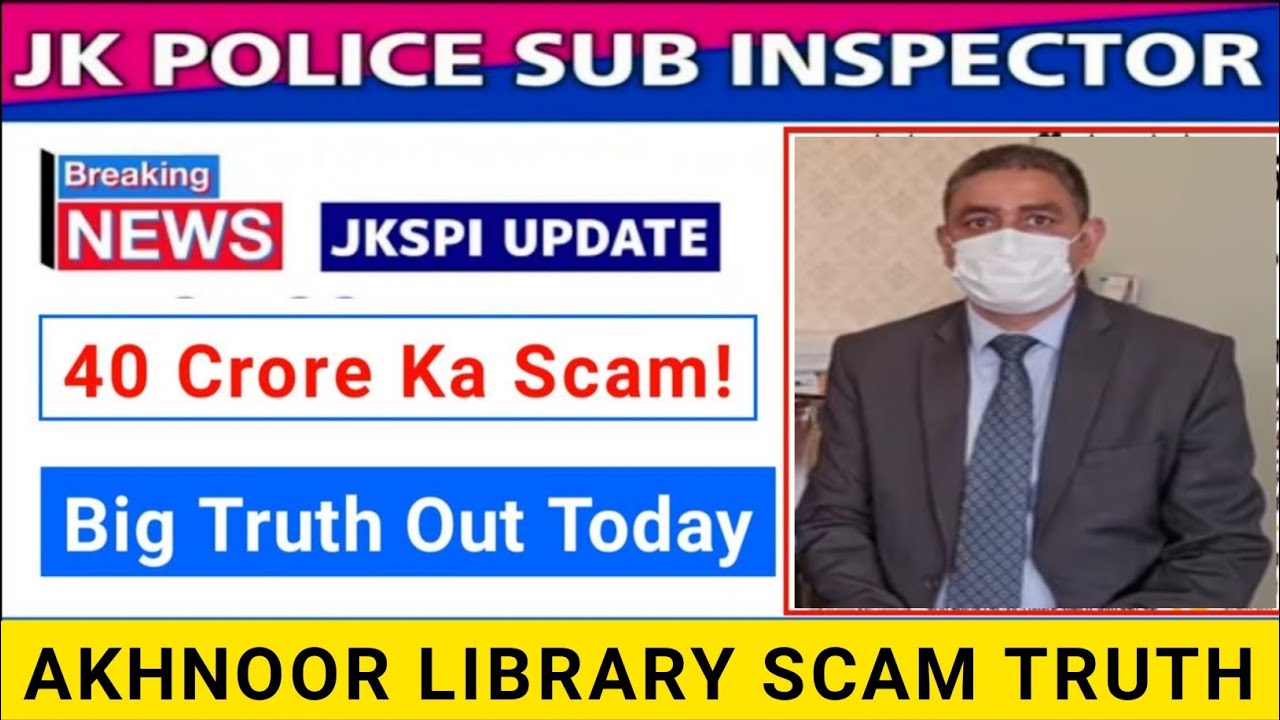 JK Police Sub Inspector Big Update Out || 40 Crore Rupees Scam || JKP SI Exam Investigation Update