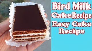 Bird Milk Cake Recipe | Armenian Bird Milk Cake | Easy Cake Recipe