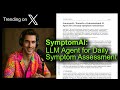 SymptomAI: LLM Agent for Daily Symptom Assessment