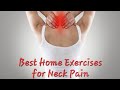 Best home exercises for neck pain dr vipin vijayan pain and rehabilitation physician