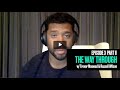 The Way Through Ep 3 - Trevor Moawad & Russell Wilson