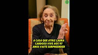 The house where Laura Cardoso lives at 97 years old will surprise you The house where Laura Cardoso lives at 97 years old will surprise you