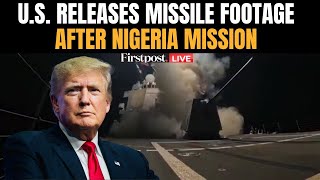 LIVE: After Strikes Against Islamic State Militants in Nigeria, US Releases Missile Launch Video