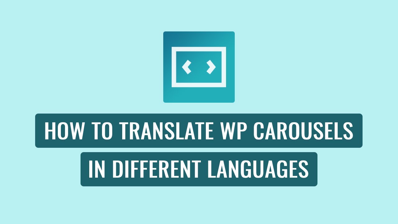 WP Carousel Pro - How To Translate WP Carousels in Different Languages ...
