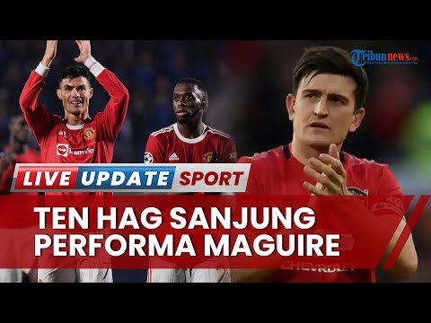 abktoto x fctv77 - Hasil Man United vs West Ham 1-0: Erik Ten Hag Sanjung Performa Maguire, Sanggup Rebut Posisi Utama
