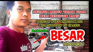 TV GRATIS DARI BARANG RONGSOK RESEIVER PARABOLA