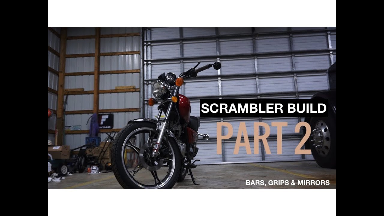 SCRAMBLER BUILD pt. 2 || Bars, Grips, and Mirrors - Suzuki GN125