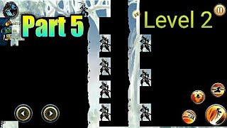 Ninja warrior chapter 5 Level 2