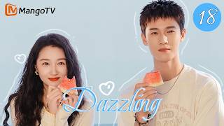 [ENG SUB]EP18 Dazzling | 耀眼 | Guan Xiaotong、Li Yunrui | MangoTV English