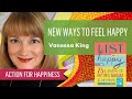 New Ways to Feel Happy with Vanessa King