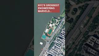NYC’s Disgusting Engineering Masterpiece