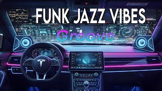 Anti-Sleep Driving Music 🚗🔥 Fast Funk Jazz Night Cruise 🎶