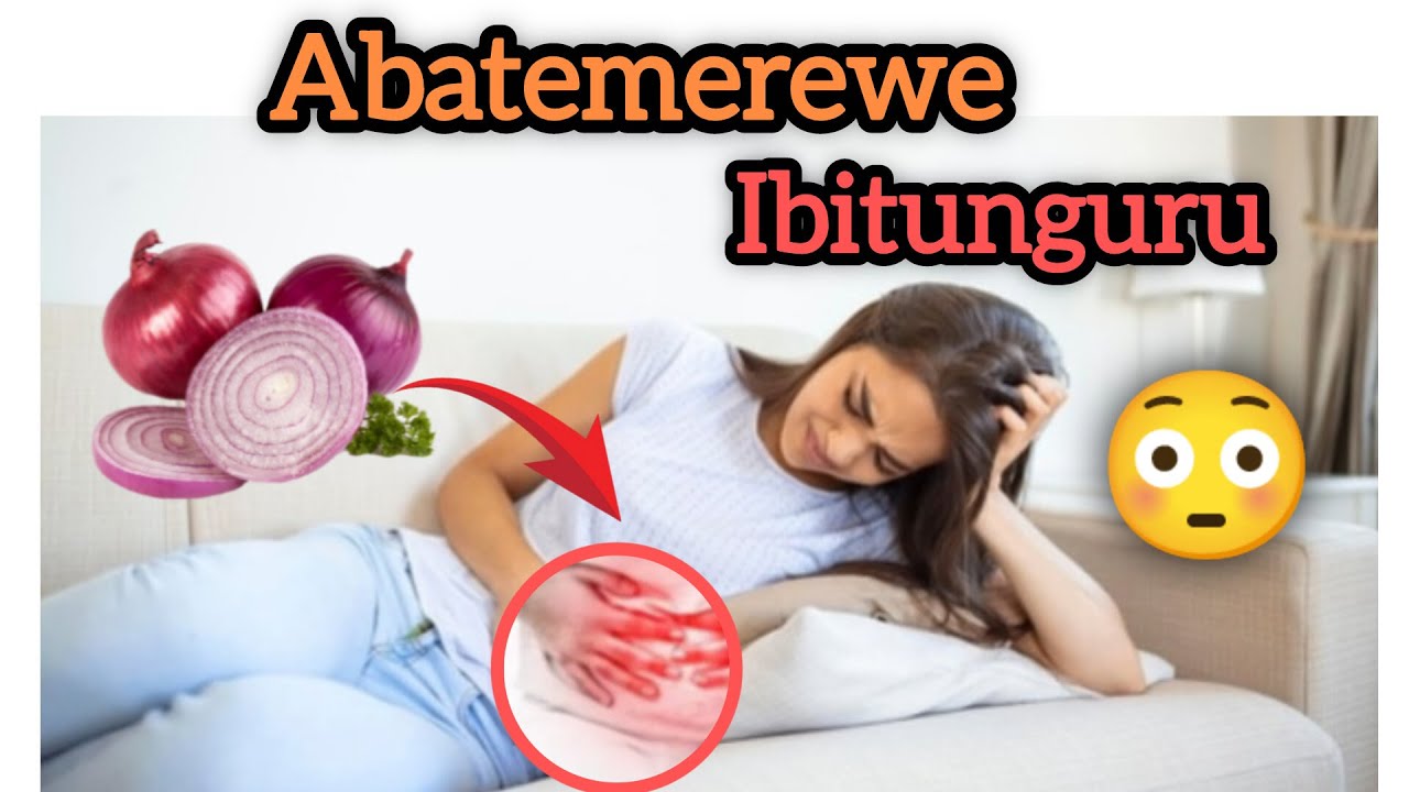 IBITUNGURU PART2: Dore Abantu batemerewe kurya Ibitunguru | Ingaruka byabayera/ Onion's Side effects