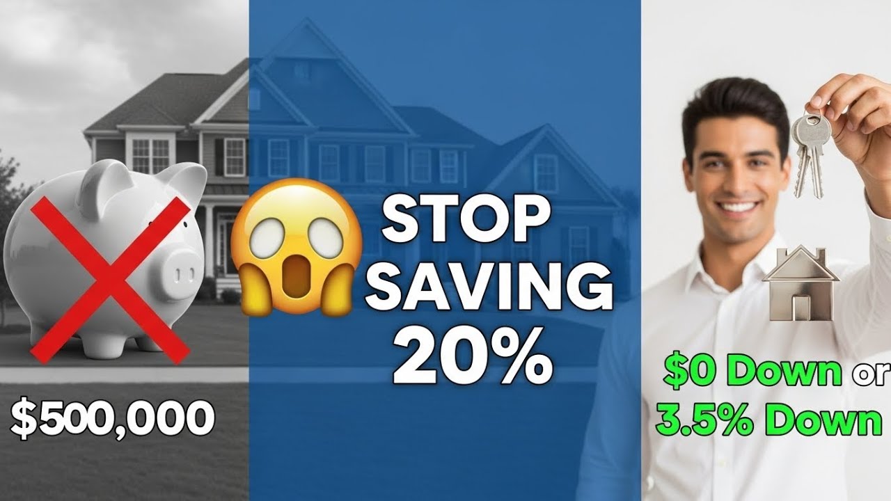 Stop Waiting! You Do NOT Need 20% Down to Buy a Hous