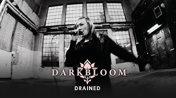 Darkbloom - Drained [Official Musicvideo]