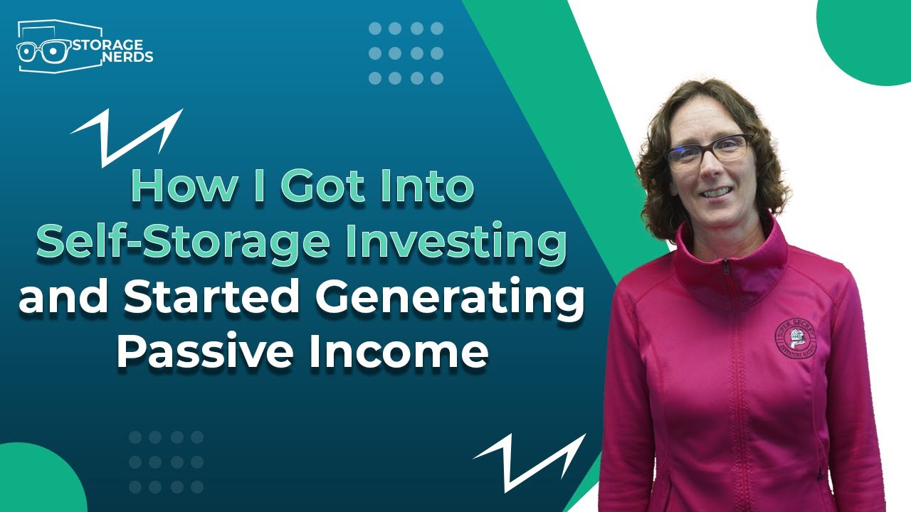 How I Got Into Self Storage Investing and Started Generating Passive ...