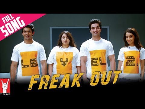 Freak Out - Full Song | Luv Ka The End | Shraddha Kapoor | Taaha Shah | Joi | Aditi Singh Sharma - Freak Out - Full Song | Luv Ka The End | Shraddha Kapoor | Taaha Shah | Joi | Aditi Singh Sharma
